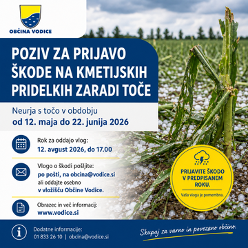 Poziv oškodovancem zaradi toče 12.5.-22.6.26